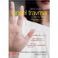 Genç Kızlar İçin Cinsel Travma Çalışma Kitabı - Raychelle Cassad