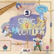 Genç Mucitler 2 - Her Çocuk Mucittir - Ahmet Raşit Petekçi
