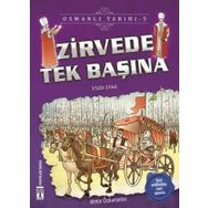 Genç Timaş Zirvede Tek Başına-Osmanlı Tarihi 5