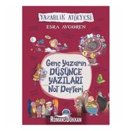 Genç Yazarın Düşünce Yazıları Not Defteri - Esra Avgören