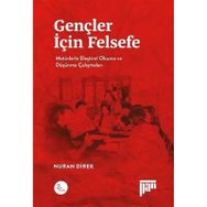 Gençler İçin Felsefe - Nuran Direk