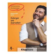 Gençler İçin Görgü ve Zarafet - Gökhan Dumanlı