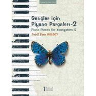 GENÇLER İÇİN PIYANO PARÇALARI 2 - BETÜL ESRA GÜLSOY
