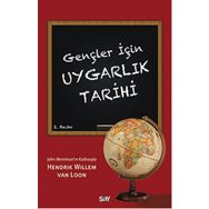 Gençler İçin Uygarlık Tarihi - Hendrik Willem Van Loon Hendrik Willem Van Loon
