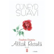 Gençlerin Gözünden Allah Resulü s.a.v. - Cüneyd Suavi