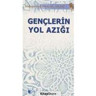 Gençlerin Yol Azığı - Muhammed Fevzi El-Arabi