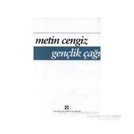 Gençlik Çağı - Metin Cengiz