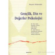 GENÇLİK, DIN VE DEĞERLER PSIKOLOJISI - HAYATI HÖKELEKLİ