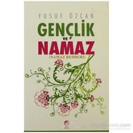 GENÇLIK VE NAMAZ NAMAZ REHBERI - YUSUF ÖZCAN