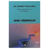 Genel Düşünceler - Yol Dizisi 1 Sosyal İnsan
