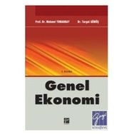 GENEL EKONOMI - MEHMET TOMANBAY;TURGUT GÜMÜŞ