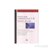 Genel Fizik Laboratuvarı 1-2 Deney Kitabı Anı Yayıncılık