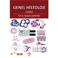 Genel Histoloji 4. Baskı - Ema Tıp Kitabevi