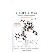 GENEL KIMYA CILT 2 İLKELER VE MODERN UYGULAMALAR - CAREY BISSONNETTE;F. GEOFFREY HERRING;JEFFRY D. MADURA;RALPH H. PETRUCCI