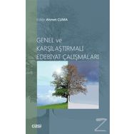 Genel ve Karşılaştırmalı Edebiyat Çalışmaları - Ahmet Cuma