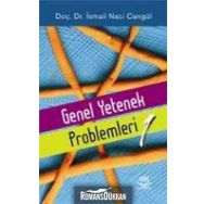 Genel Yetenek Problemleri 1 - İsmail Naci Cangül