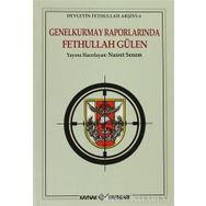 Genelkurmay Raporlarinda Fethullah Gülen - Nusret Senem