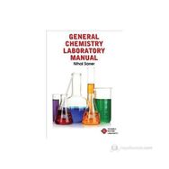General Chemistry Laboratory Manual - Nihal Sarıer