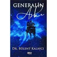 Generalin Aşkı - Bülent Kalaycı