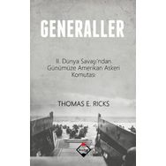 Generaller - 2. Dünya Savaşı'ndan Günümüze Amerikan Askeri Komutası - Buzdağı Yayınları