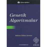 Genetik Algoritmalar / Mehmet Hakan Satman / Türkmen Kitabevi