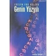 GENIN YÜZYILI - EVELYN FOX KELLER