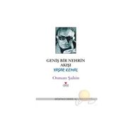 GENİŞ BIR NEHRIN AKIŞI - OSMAN ŞAHİN