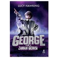 George ve Zaman Gemisi - Lucy Hawking , Stephen Hawking