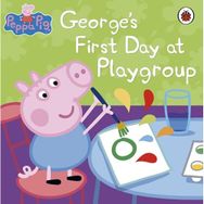 George's First Day at Playgroup : Sticker Book