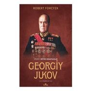Georgiy Jukov - Robert Forcyzk