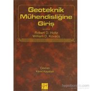 GEOTEKNIK MÜHENDISLIĞINE GIRIŞ - ROBERT D. HOLTZ;WILLIAM D. KOVACS