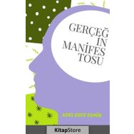 Gerçeğin Manifestosu / Adel Gece Demir