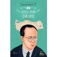 Gerçek Aydın Cemil Meriç - Geleceğe Mektup 5 - Esra Nar