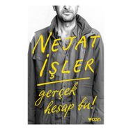 Gerçek Hesap Bu! - Nejat İşler
