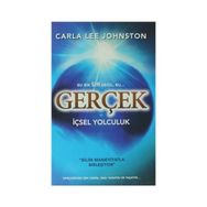 Gerçek - İçsel Yolculuk - Carla Lee Johnston