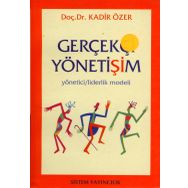 GERÇEKÇİ YÖNETİŞİM - KADIR ÖZER (ISBN:9789753222785)