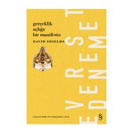 Gerçeklik Açıklığı Bir Manifesto - David Shields