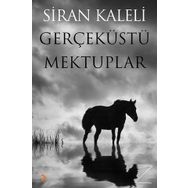 Gerçeküstü Mektuplar - Siran Kaleli