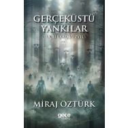 Gerçeküstü Yankılar İlk Birkaç Yüzyıl Gece Kitaplığı