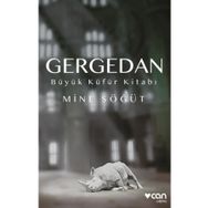 Gergedan - Büyük Küfür Kitabı - Mine Söğüt