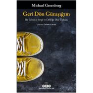 Geri Dön Günışığım - Michael Greenberg