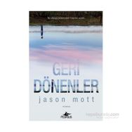 Geri Dönenler - Jason Mott