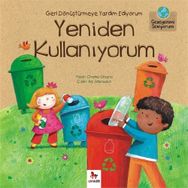 Geri Dönüştürmeye Yardım Ediyorum Yeniden Kullanıyorum - Charles Ghigna