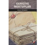 Gericiye Mektuplar - Ahmet Köklügiller