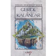 Geride Kalanlar - İsmail Biçer