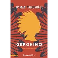 Geronimo: Bir Kızılderili Destanı