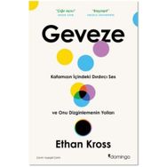 Geveze - Kafamızın İçindeki Dırdırcı Ses - Ethan Kross