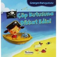 Gezegen Koruyucusu - Çöp Kutusuna Dikkat Edin! - Lisa Bullard