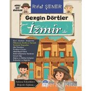 Gezgin Dörtler İzmir'de - Rıfat Şener