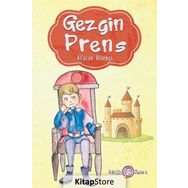 Gezgin Prens - Afacan Dilekçi